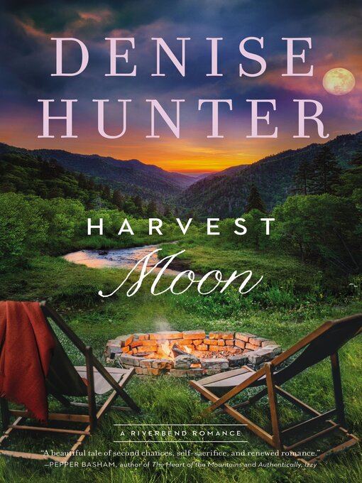 Title details for Harvest Moon by Denise Hunter - Wait list